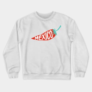 Mexico Hot Pepper Crewneck Sweatshirt